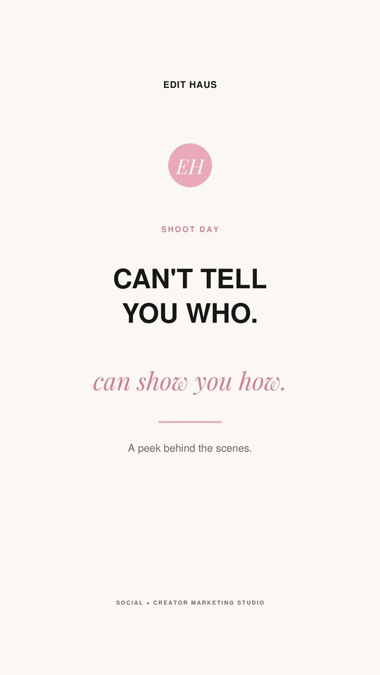 Edit Haus story: can't tell you who, can show you how